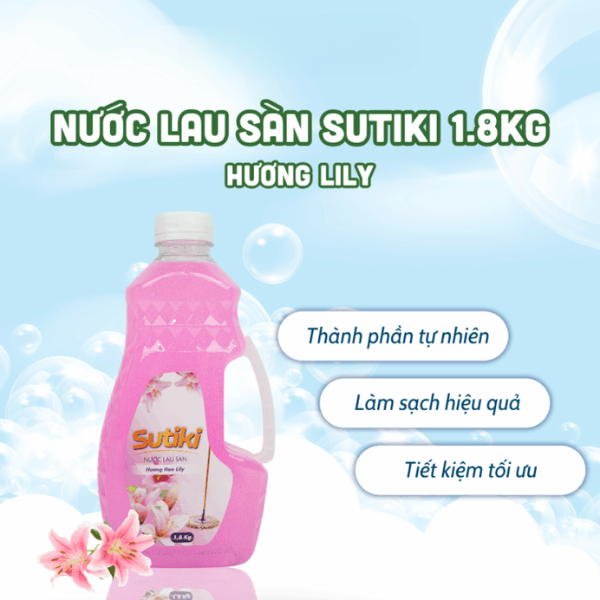 Nước lau sàn Sutiki hương thanh trúc chiết xuất bưởi tươi / hương lily 1.8kg – Làm sạch vượt trội, hương thơm thiên nhiên